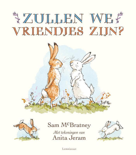 Zullen we vriendjes zijn? – Sam McBratney & Anita Jeram