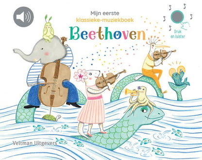 Mijn eerste klassieke-muziekboek - Beethoven
