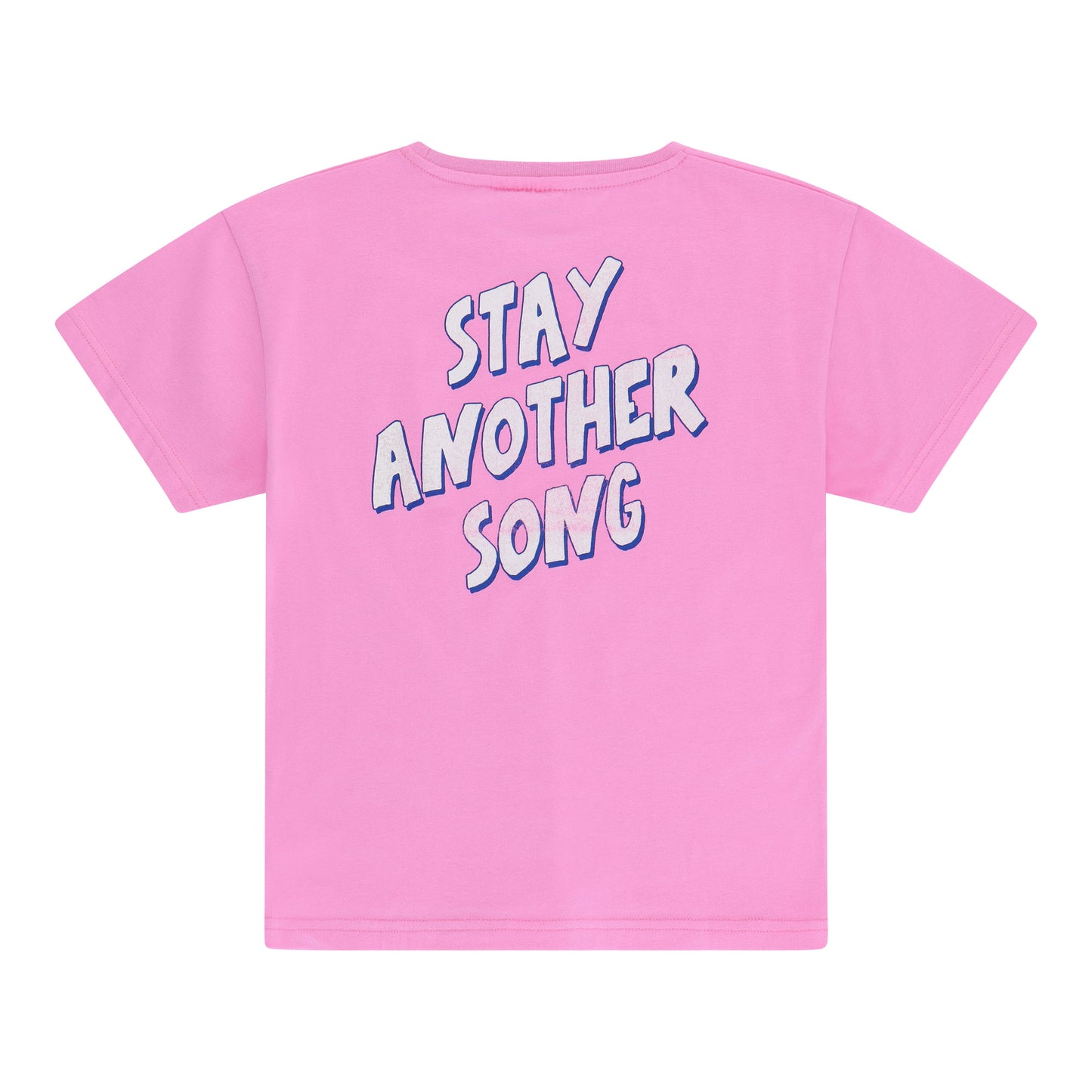 COS I SAID SO - T-Shirt Stay another song